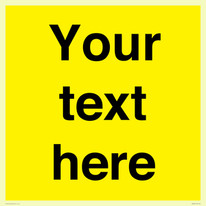 Custom Warning: Blank (yellow) sign